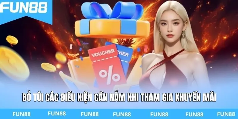 Bỏ túi các điều kiện cần nắm khi tham gia khuyến mãi