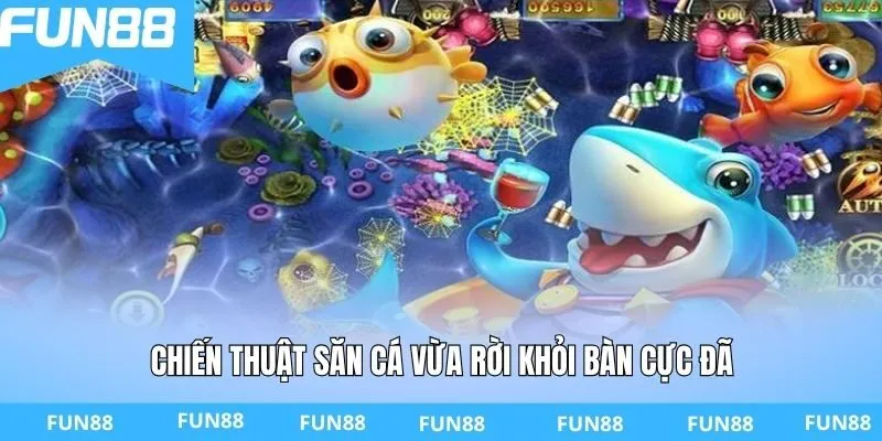 Chiến thuật săn cá vừa rời khỏi bàn cực đã