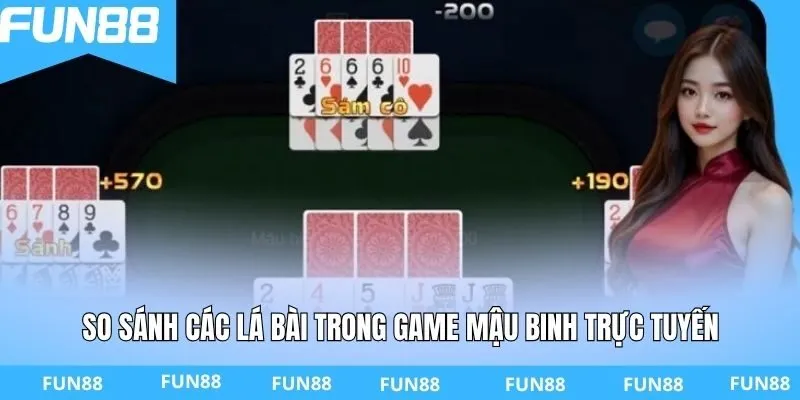 So sánh các lá bài trong game mậu binh trực tuyến